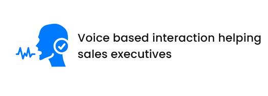 Voice Based Interaction